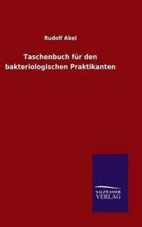 Taschenbuch fur den bakteriologischen Praktikanten