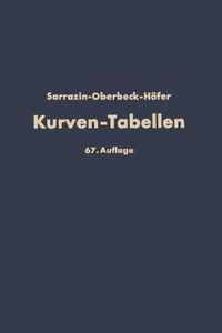 Taschenbuch Zum Abstecken Von Kreisbogen Mit Und Ohne UEbergangsbogen Fur Eisenbahnen, Strassen Und Kanale