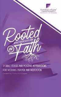 Rooted in Faith