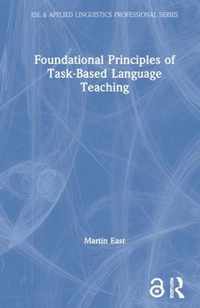 Foundational Principles of Task-Based Language Teaching