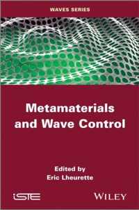 Metamaterials and Wave Control