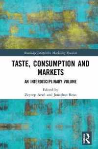 Taste, Consumption and Markets