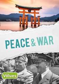 Peace and War