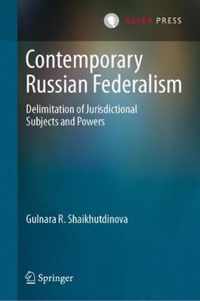 Contemporary Russian Federalism