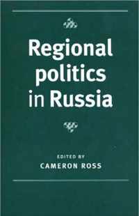 Regional Politics In Russia