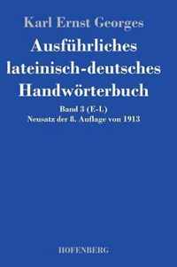 Ausfuhrliches lateinisch-deutsches Handwoerterbuch