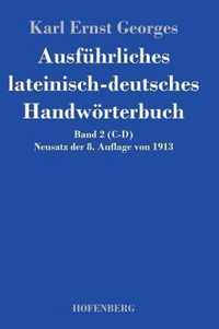 Ausfuhrliches lateinisch-deutsches Handwoerterbuch