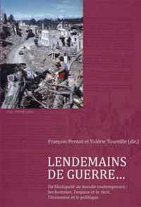 Lendemains De Guerre: De L'antiquitae Au Monde Contemporain