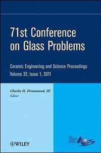 71st Conference on Glass Problems