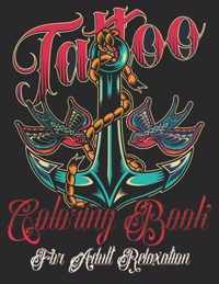 Tattoo Coloring Book for Adults Relaxation