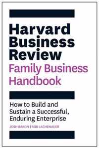 The Harvard Business Review Family Business Handbook