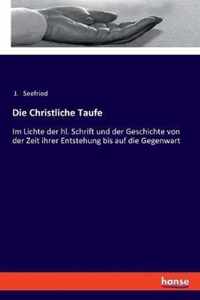 Die Christliche Taufe