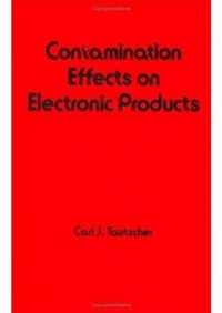 Contamination Effects on Electronic Products