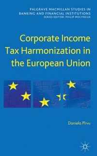 Corporate Income Tax Harmonization in the European Union