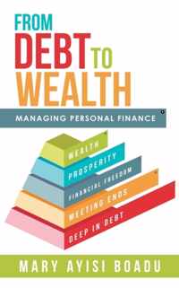 From Debt to Wealth