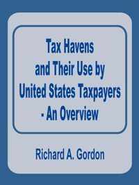 Tax Havens and Their Use by United States Taxpayers - An Overview