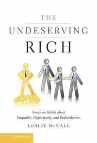 The Undeserving Rich