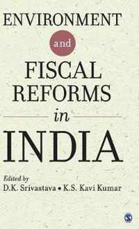 Environment and Fiscal Reforms in India