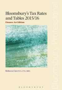 Bloomsbury's Tax Rates and Tables 2015/16