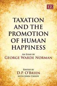 Taxation and the Promotion of Human Happiness