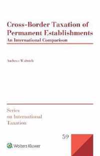 Cross-Border Taxation of Permanent Establishments