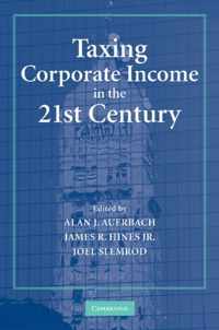 Taxing Corporate Income in the 21st Century