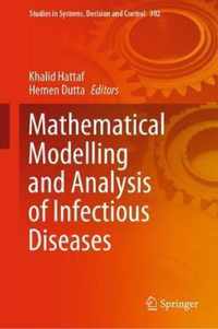 Mathematical Modelling and Analysis of Infectious Diseases