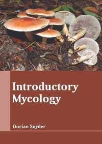 Introductory Mycology