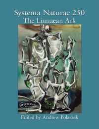 Systema Naturae 250 - The Linnaean Ark