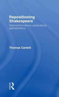 Repositioning Shakespeare