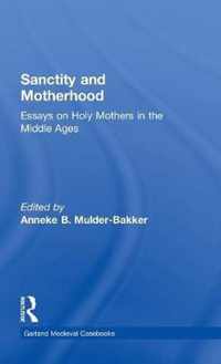 Sanctity and Motherhood