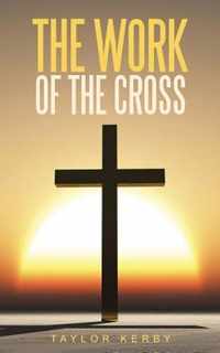 The Work of the Cross