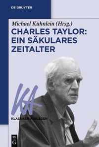 Charles Taylor: Ein skulares Zeitalter