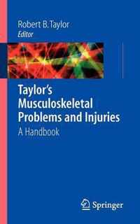 Taylor's Musculoskeletal Problems and Injuries