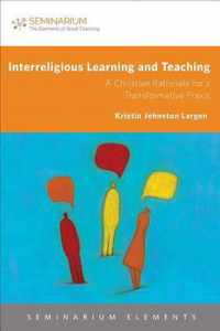 Interreligious Learning and Teaching