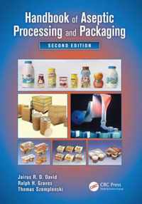 Handbook of Aseptic Processing and Packaging