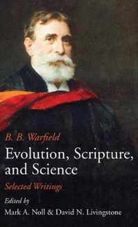 Evolution, Scripture, and Science