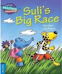 Cambridge Reading Adventures Suli's Big Race Blue Band