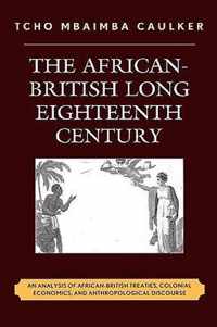 The African-British Long Eighteenth Century
