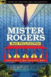 Mister Rogers and Philosophy