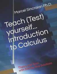 Teach (Test) yourself...Introduction to Calculus