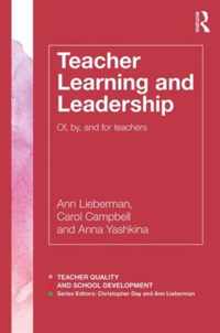 Teacher Learning and Leadership