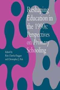 Reshaping Education In The 1990s