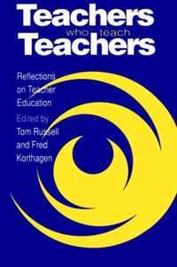 Teachers Who Teach Teachers