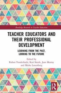 Teacher Educators and their Professional Development