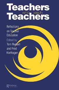 Teachers Who Teach Teachers