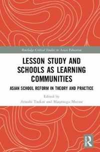 Lesson Study and Schools as Learning Communities