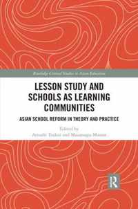 Lesson Study and Schools as Learning Communities