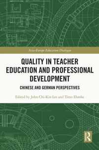 Quality in Teacher Education and Professional Development