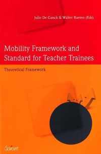 Mobility Framework and Standard for Teacher Trainees